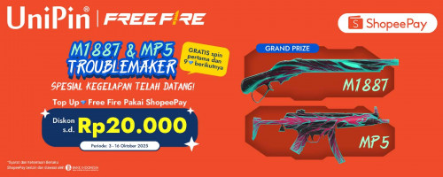 Diskon s.d. Rp20.000 dengan Top Up Free Fire Pakai ShopeePay! Dapatkan M1887 & MP5 Troublemaker Sekarang!
